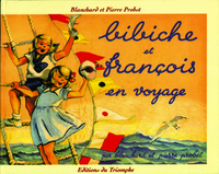 Bibiche et François en voyage