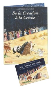 CALENDRIER DE L'AVENT - DE LA CREATION A LA CRECHE