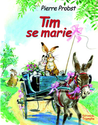 TIM & POUM - T09 - TIM SE MARIE
