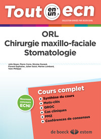 ORL - CHIRURGIE MAXILLO-FACIALE - STOMATOLOGIE - TOUT-EN-UN ECN