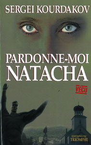 RECIT - PARDONNE-MOI NATACHA