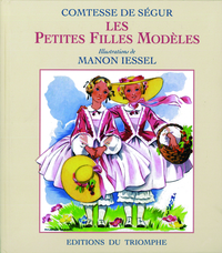 COMTESSE DE SEGUR - T02 - LES PETITES FILLES MODELES