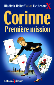 Corinne Première Mission