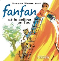 Fanfan et la colline en feu