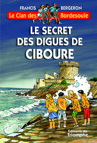 Le secret des Digues de Ciboure