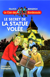 Le secret de la Statue volée