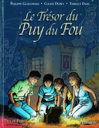 Le Trésor du Puy du Fou tome 1