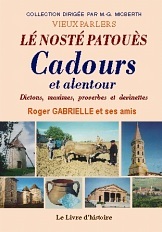 Lé nosté patouès - Cadours et alentour