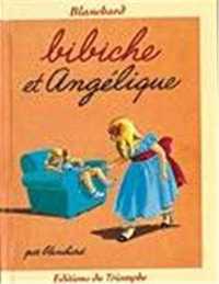 BIBICHE ET ANGELIQUE