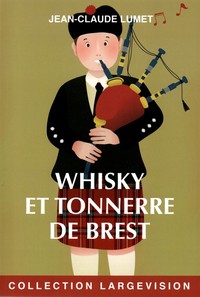 WHISKY ET TONNERRE DE BREST