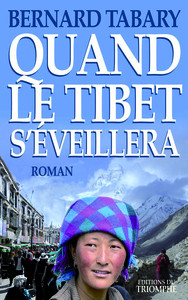 Quand le Tibet s'éveillera