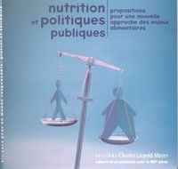 NUTRITION ET POLITIQUES PUBLIQUES - PROPOSITIONS POUR UNE NOUVELLE APPROCHE DES ENJEUX ALIMENTAIRES