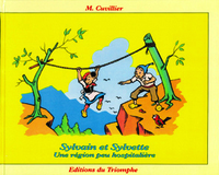 SYLVAIN ET SYLVETTE - T06 - UNE REGION PEU HOSPITALIERE