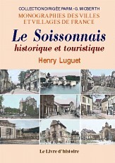 Le Soissonnais historique et touristique
