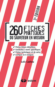 260 fiches pratiques du sauveteur en mission