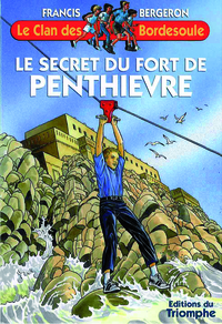 Le secret du Fort de Penthièvre