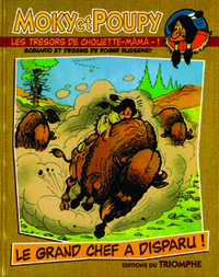 MOKY & POUPY - LES TRESORS DE - T01 - LE GRAND CHEF A DISPARU