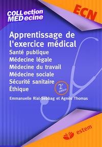 Apprentissage de l'exercice médical