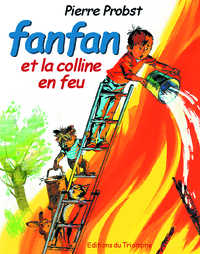 Fanfan et la colline en feu