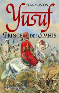 Yusuf, prince des Spahis