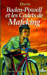 Baden-Powell et les Cadets de Mafeking