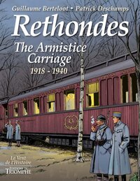 Rethondes, Le wagon de l'Armistice (1918-1940)