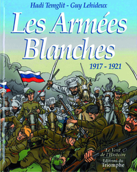 Les Armées Blanches, 1917-1921