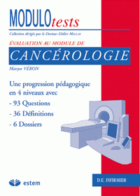 Cancérologie modulotests - évaluation