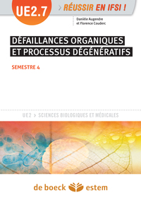 UE 2.7 - Défaillances organiques et processus dégénératifs