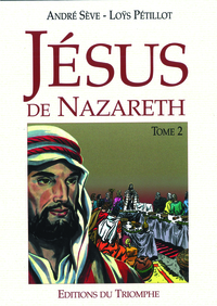 JESUS DE NAZARETH TOME 2