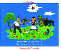 SYLVAIN ET SYLVETTE - T02 - EN ROUTE VERS L'INCONNU