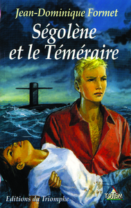 Ségolène et le Téméraire