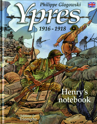 Ypres 1916-1918, Henry's notebook