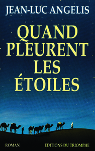 Quand pleurent les étoiles