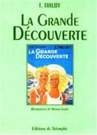 LA GRANDE DECOUVERTE