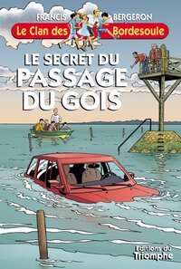 Le secret du Passage du Gois