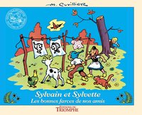 SYLVAIN ET SYLVETTE - T19 - LES BONNES FARCES DE NOS AMIS
