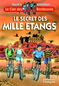 Le secret des Mille étangs