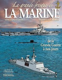 La grande fresque de la Marine, de la Grande Guerre à nos jours