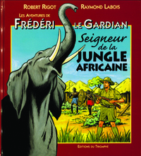 Seigneur de la jungle africaine