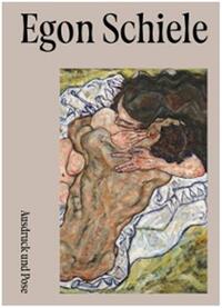 Egon Schiele Expression and Pose /anglais