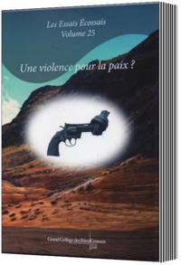UNE VIOLENCE POUR LA PAIX ?