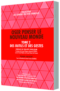 OSER PENSER LE NOUVEAU MONDE TOME 2
