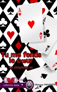 TU ME FENDS LE COEUR - LE CINQUIEME AS