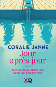 Jour après jour - Parce que la vie est plus forte que le plus beau des voeux