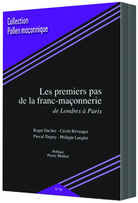 LES PREMIERS PAS DE LA FRANC-MAÇONNERIE