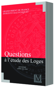 QUESTIONS À L’ÉTUDE DES LOGES