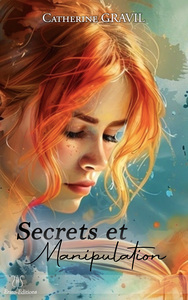 Secrets et Manipulation