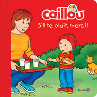 Caillou S'il te plait, merci !