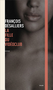 LA FILLE DU VIDEOCLUB